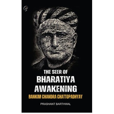 The Seer of Bharatiya Awakening